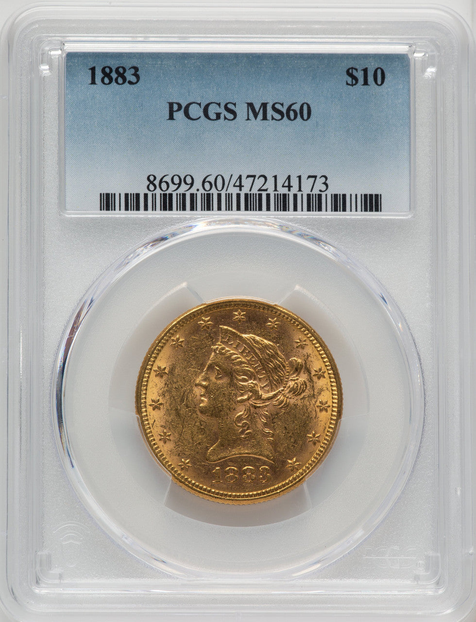 1883 $10 Liberty Eagle PCGS MS60