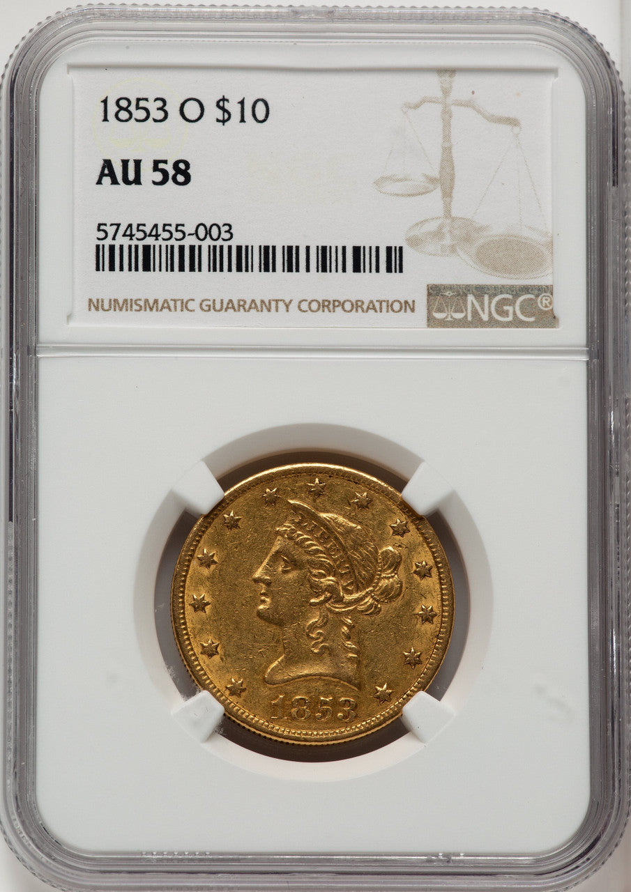 1853-O $10 Liberty Eagle NGC AU58