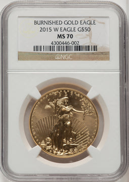 2015-W $50 One-Ounce Gold Eagle Brown Label NGC MS70 (772862002)