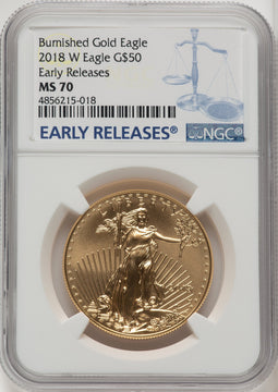 2018-W G$50 One Ounce Burnished Gold Eagle NGC MS70 (506895099)