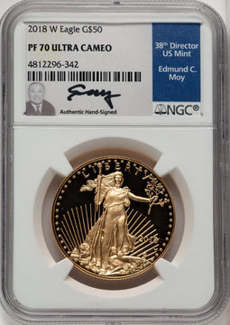 2018-W $50 One Ounce Gold Eagle Ed Moy NGC PF70