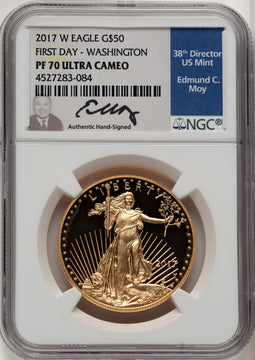 2017-W $50 One-Ounce Gold Eagle First Day of Issue Washington FDI Ed Moy NGC PF70