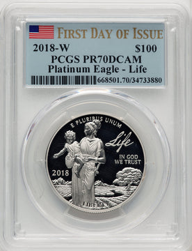 2018-W $100 One Ounce Platinum Eagle Life First Day of Issue FDI Flag PCGS PR70