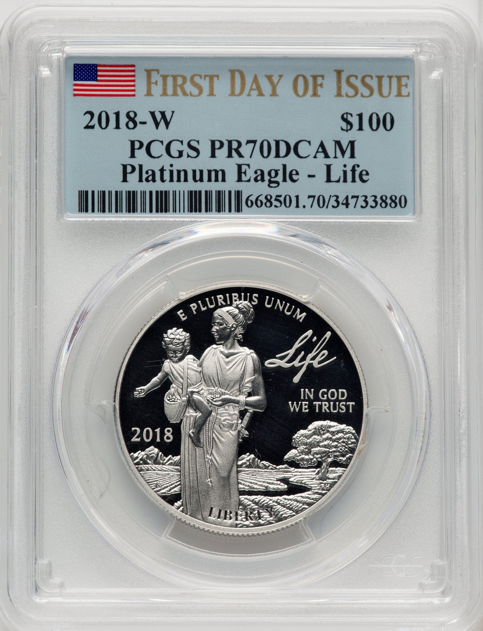 2018-W $100 One Ounce Platinum Eagle Life First Day of Issue FDI Flag PCGS PR70