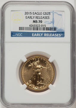 2015 $25 Half-Ounce Gold Eagle First Strike NGC MS70