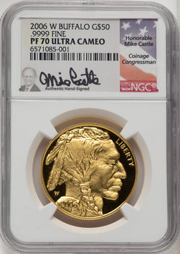 2006-W $50 One-Ounce Gold Buffalo .9999 Fine Gold Mike Castle NGC PF70 (520102001)