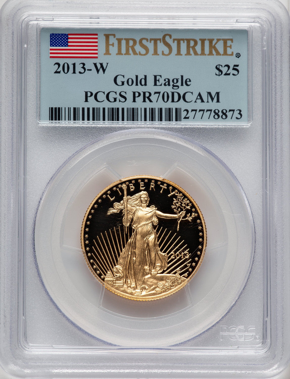 2013-W $25 Half-Ounce Gold Eagle First Strike FS Flag PCGS PR70