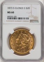 1873-S $20 Closed 3 Liberty Double Eagle NGC MS60