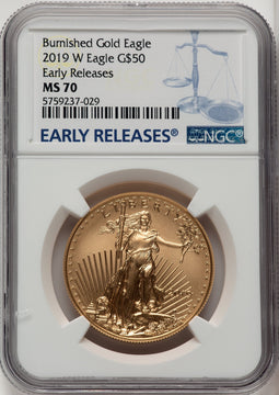 2019-W $50 One Ounce Gold Eagle Burnished First Strike ER Blue NGC MS70