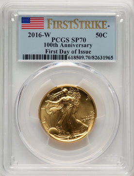 2016-W 50C Walking Liberty 100th Anniversary Gold Centennial FDI Flag PCGS MS70