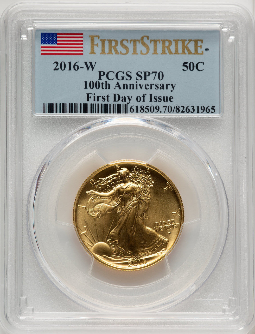 2016-W 50C Walking Liberty 100th Anniversary Gold Centennial FDI Flag PCGS MS70