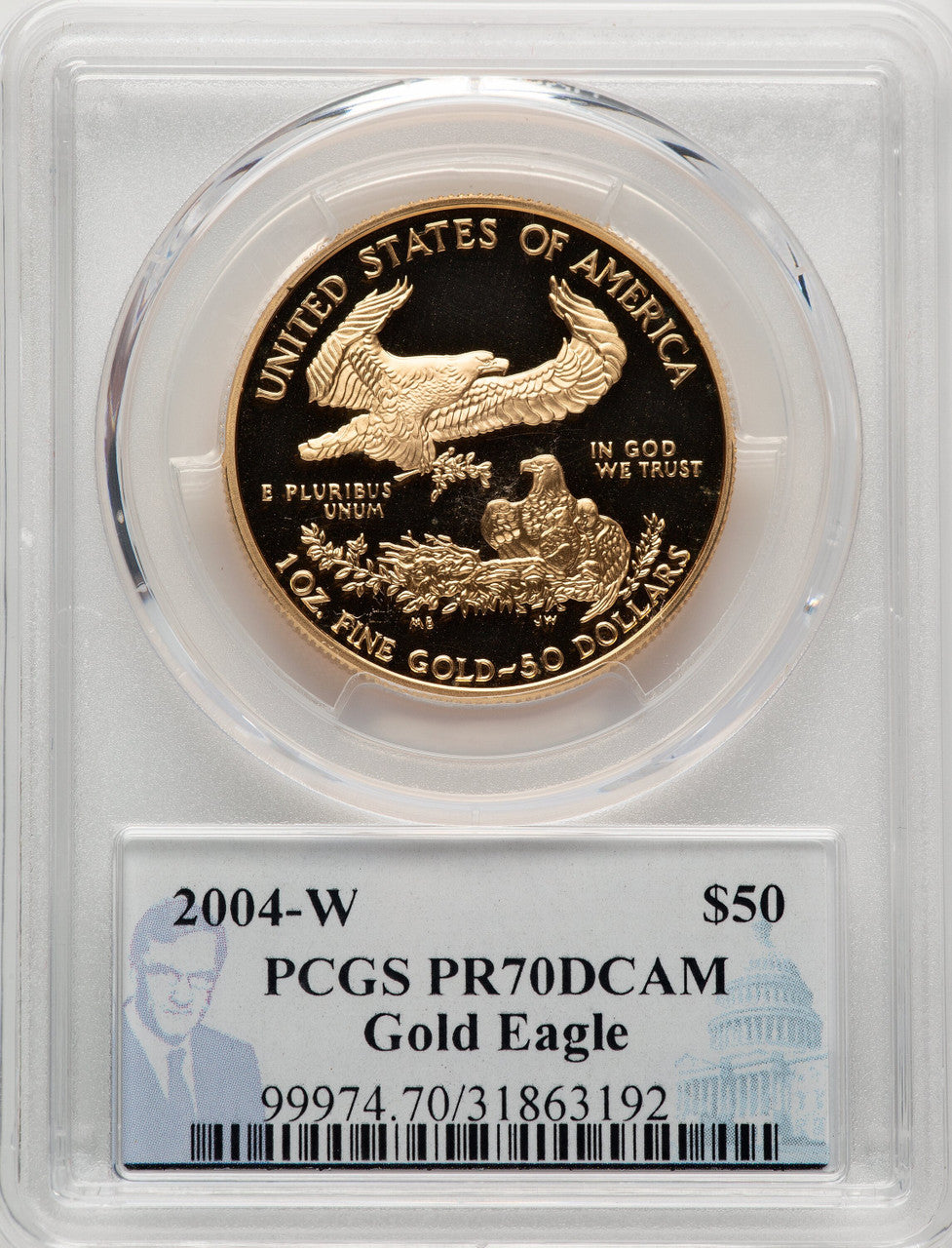2004-W $50 One-Ounce Gold Eagle PCGS PR70 Philip Diehl