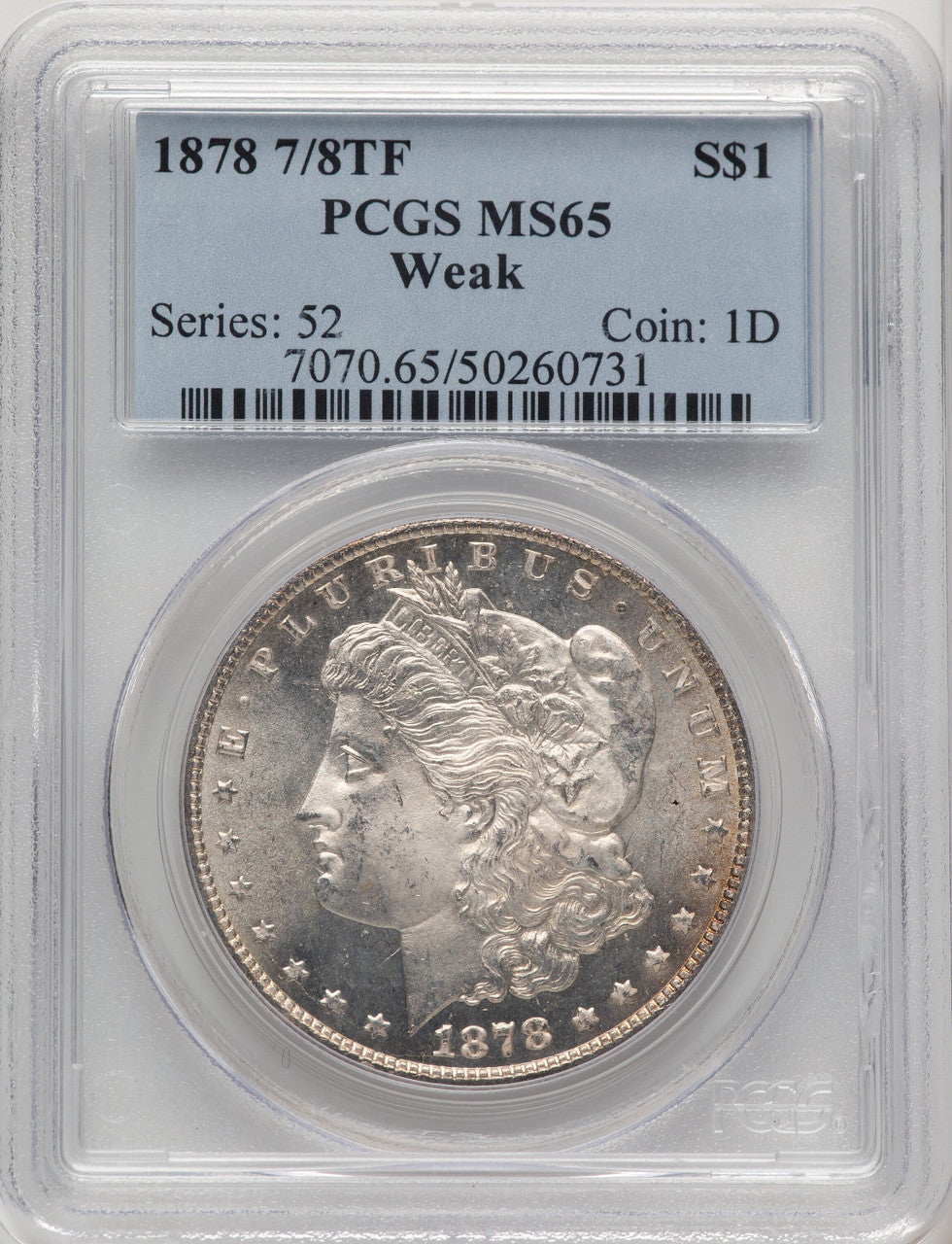 1878 7/8TF WEAK Morgan Dollar PCGS MS65