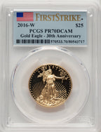 2016-W $25 Half-Ounce Gold Eagle 30th Anniversary First Strike FS Flag PCGS PR70