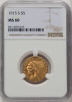 1915-S $5 Indian Half Eagle NGC MS60