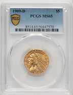1909-D $5 Indian Half Eagle PCGS MS65 (772898051)