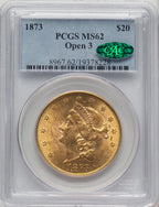 1873 $20 OPEN 3 CAC Liberty Double Eagle PCGS MS62