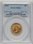 1915 $5 Indian Half Eagle PCGS MS63 (773520008)