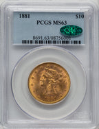 1881 $10 CAC Liberty Eagle PCGS MS63