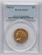 1913-S $5 Indian Half Eagle PCGS AU53