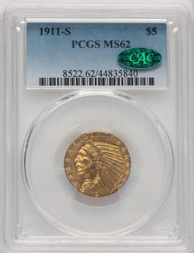 1911-S $5 CAC Indian Half Eagle PCGS MS62