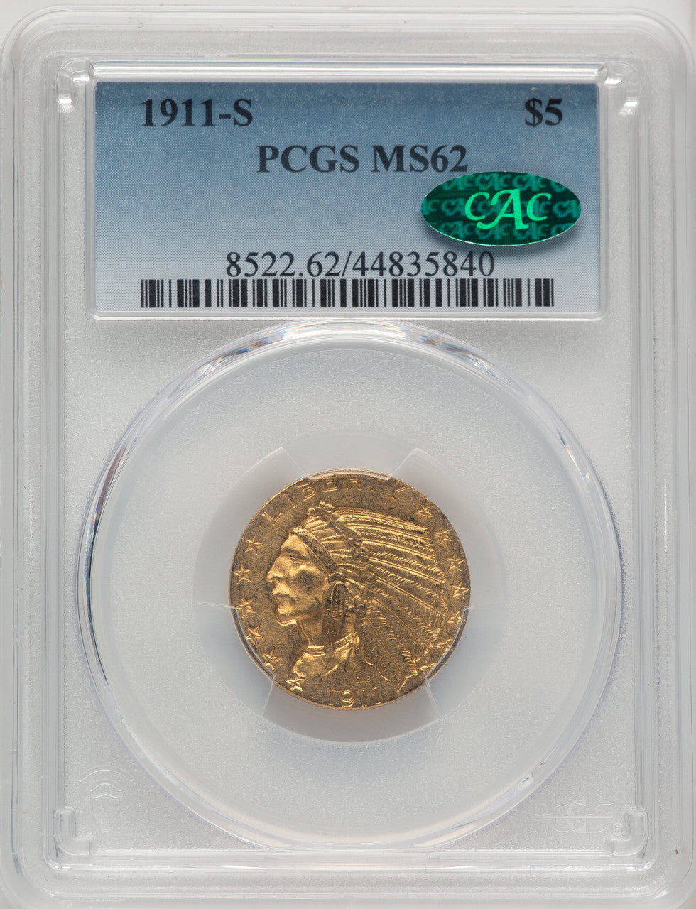 1911-S $5 CAC Indian Half Eagle PCGS MS62