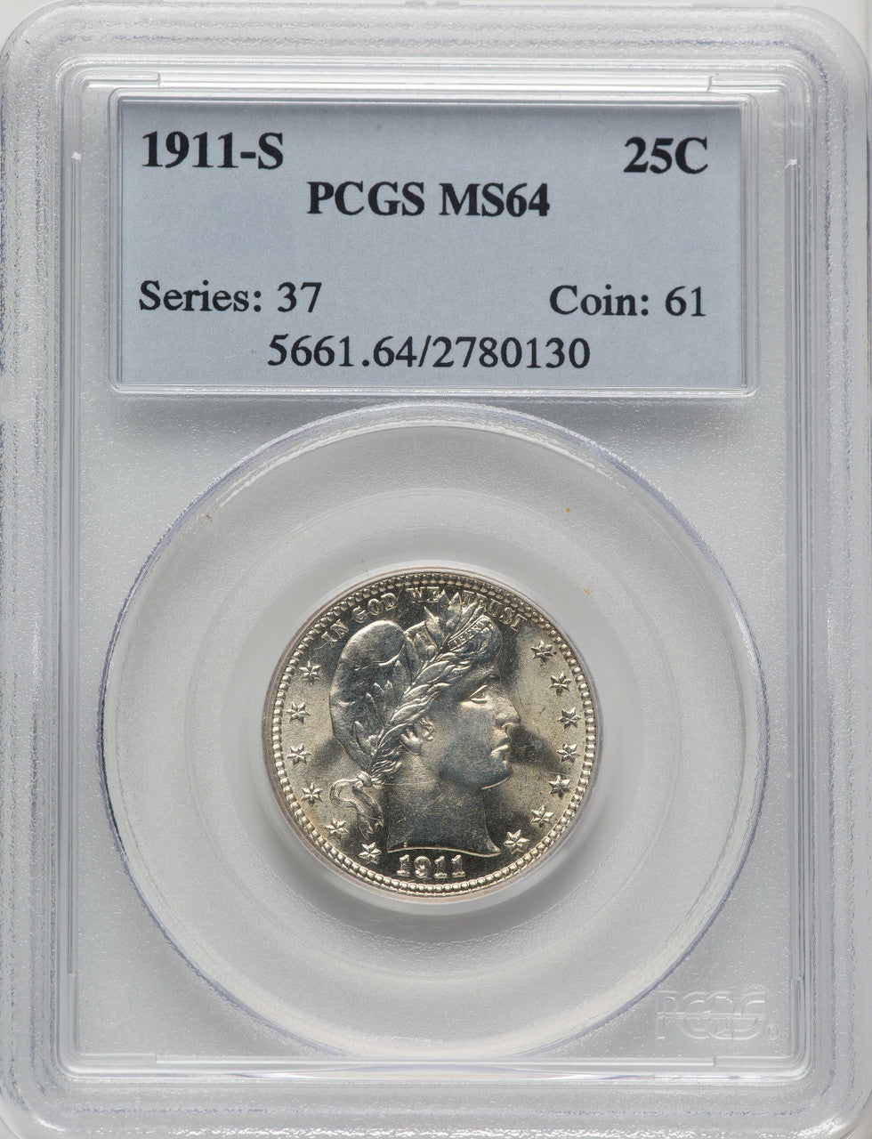 1911-S 25C Barber Quarter PCGS MS64