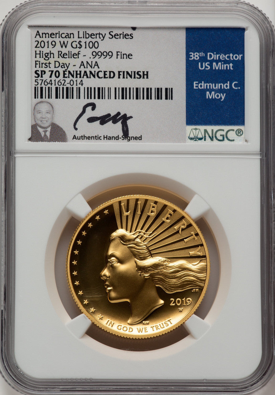 2019-W $100 American Liberty High Relief NGC MS70 Ed Moy