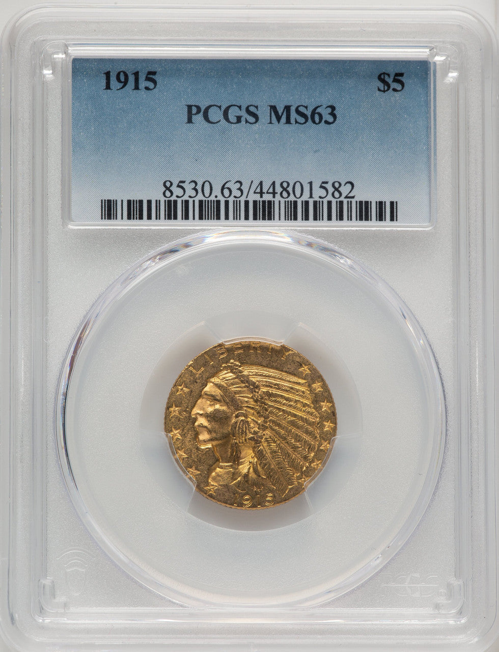 1915 $5 Indian Half Eagle PCGS MS63 (520445005)