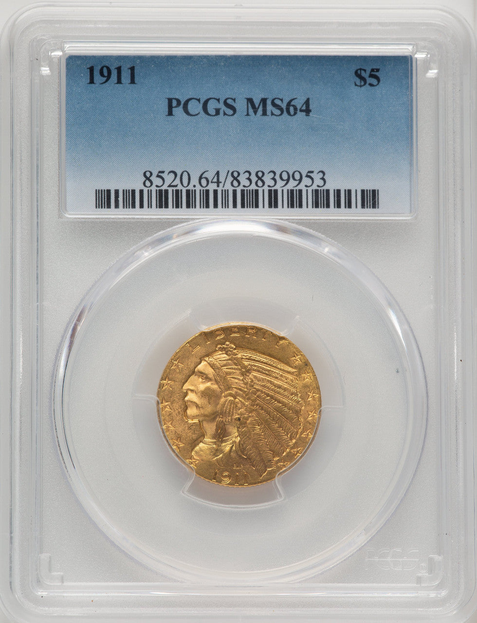 1911 $5 Indian Half Eagle PCGS MS64 (520445006)