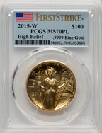 2015-W $100 American Liberty High Relief FS Flag PCGS MS70PL