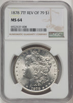 1878 7TF Reverse of 1879 Morgan Dollar NGC MS64