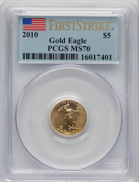 2010 $5 Tenth-Ounce Gold Eagle First Strike FS Flag PCGS MS70
