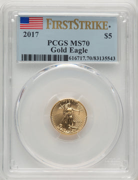 2017 $5 Tenth-Ounce Gold Eagle First Strike FS Flag PCGS MS70