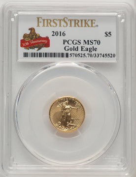 2016 Tenth-Ounce Gold Eagle 30th Anniversary First Strike Non Designation PCGS MS70