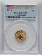 2015 $5 Tenth-Ounce Gold Eagle First Strike FS Flag PCGS MS70