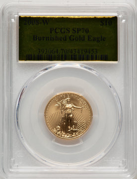 2008-W $10 Quarter-Ounce Gold Eagle Gold Foil PCGS MS70