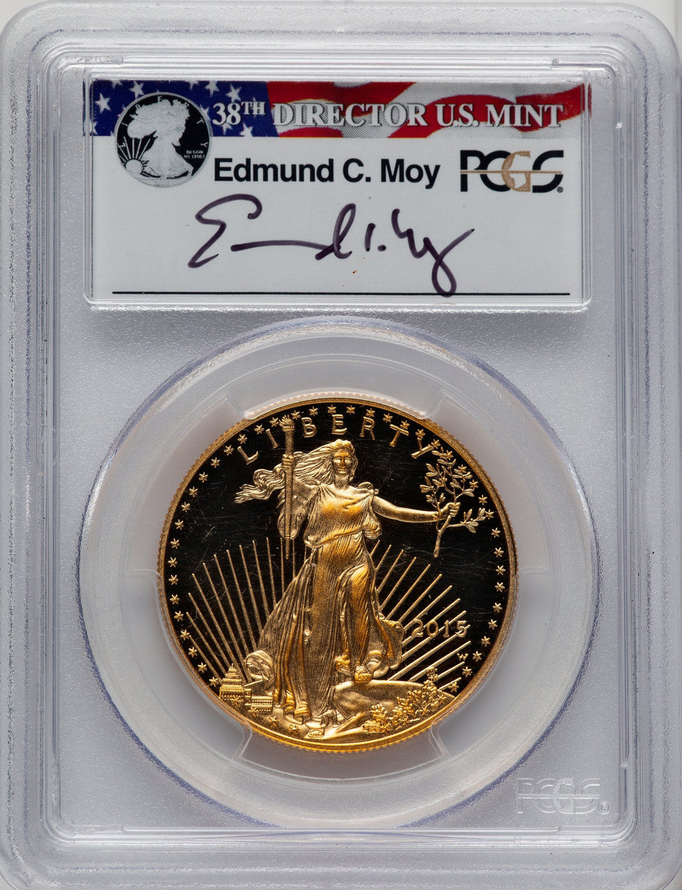 2015-W One-Ounce Gold Eagle First Day of Issue - Denver Moy Signature FDI Ed Moy Denver PCGS PR70