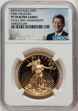 2016-W $50 One-Ounce Gold Eagle 30th Anniversary First Strike NGC PF70 (774592002)