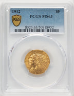1912 $5 Indian Half Eagle PCGS MS63 (774470009)