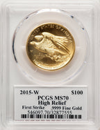 2015-W $100 American Liberty High Relief PCGS MS70 Ed Moy