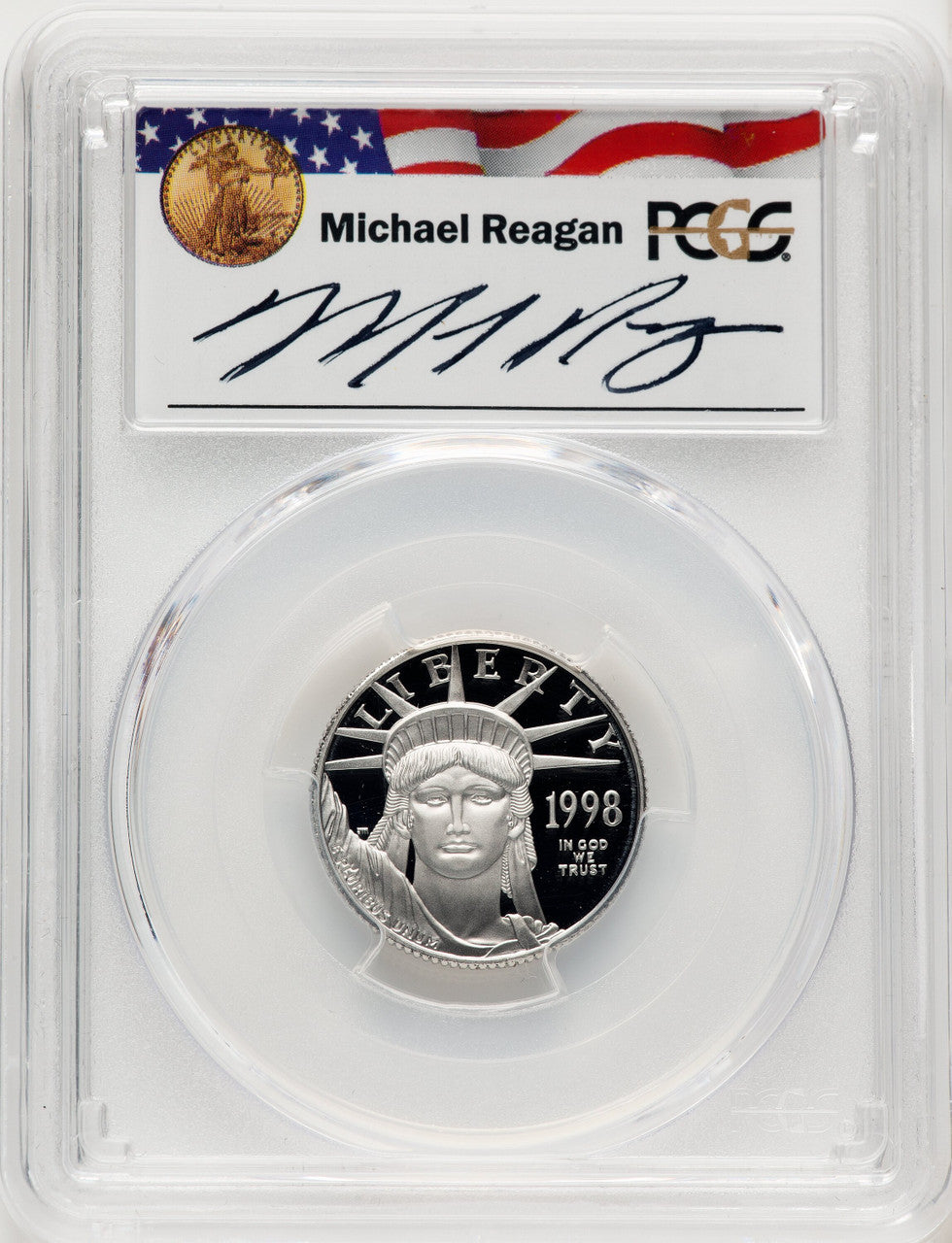 1998-W $25 Quarter-Ounce Platinum Eagle Statue of Liberty Michael Reagan Reagan Legacy Series PCGS PR70
