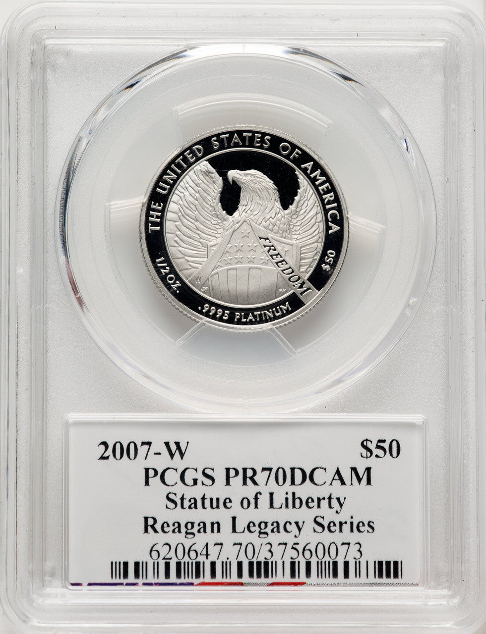 2007-W $50 Half-Ounce Platinum Eagle Statue of Liberty Michael Reagan Reagan Legacy Series PCGS PR70