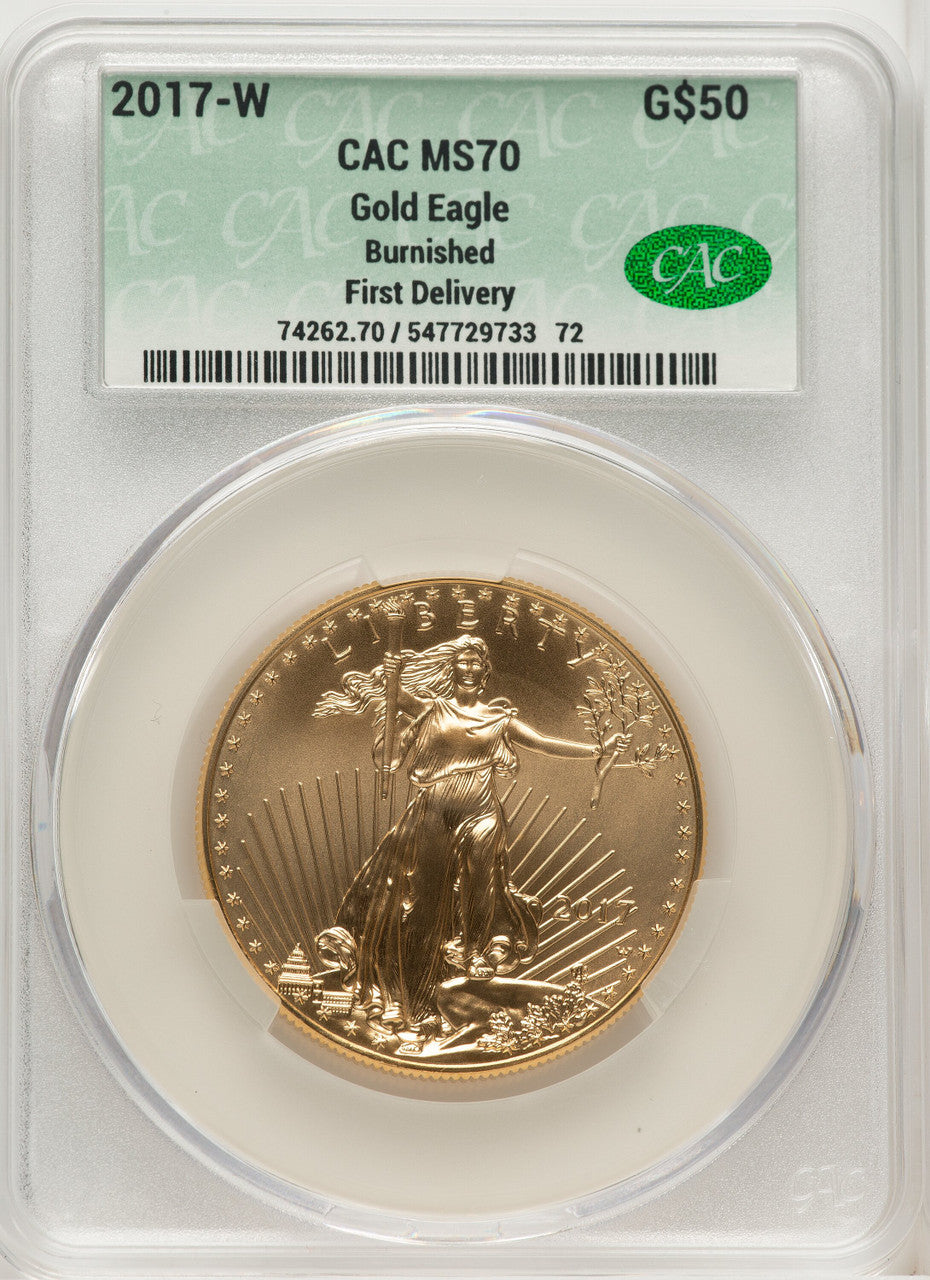 2017-W $50 Gold Eagle Burnished First Strike First Day Of Delivery CACG SP70