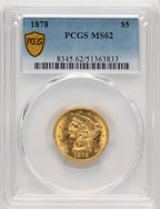 1878 $5 Liberty Half Eagle PCGS MS62