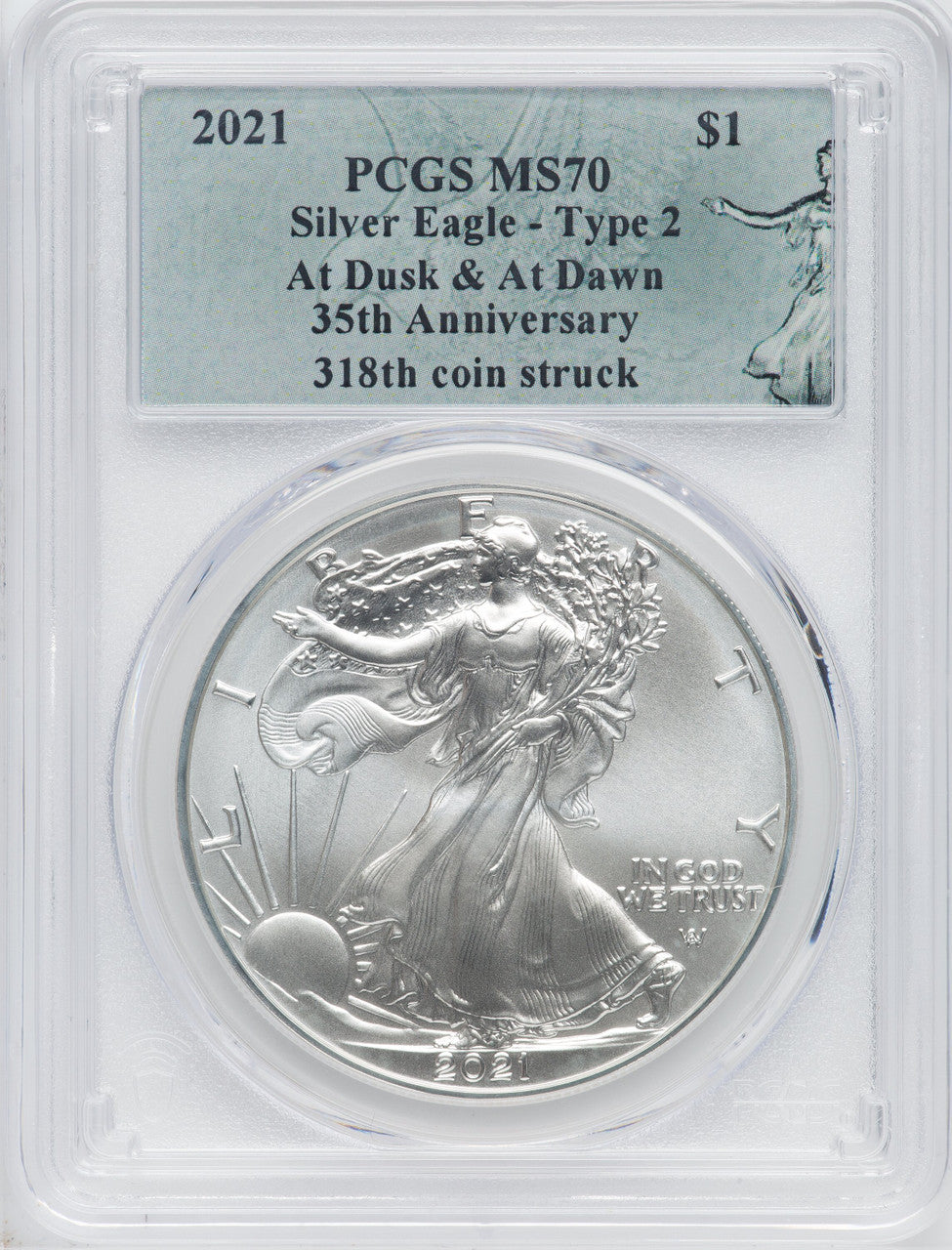 2021 American Silver Eagle Type 2 At Dusk & Dawn 35th Anniversary 318th PCGS MS70
