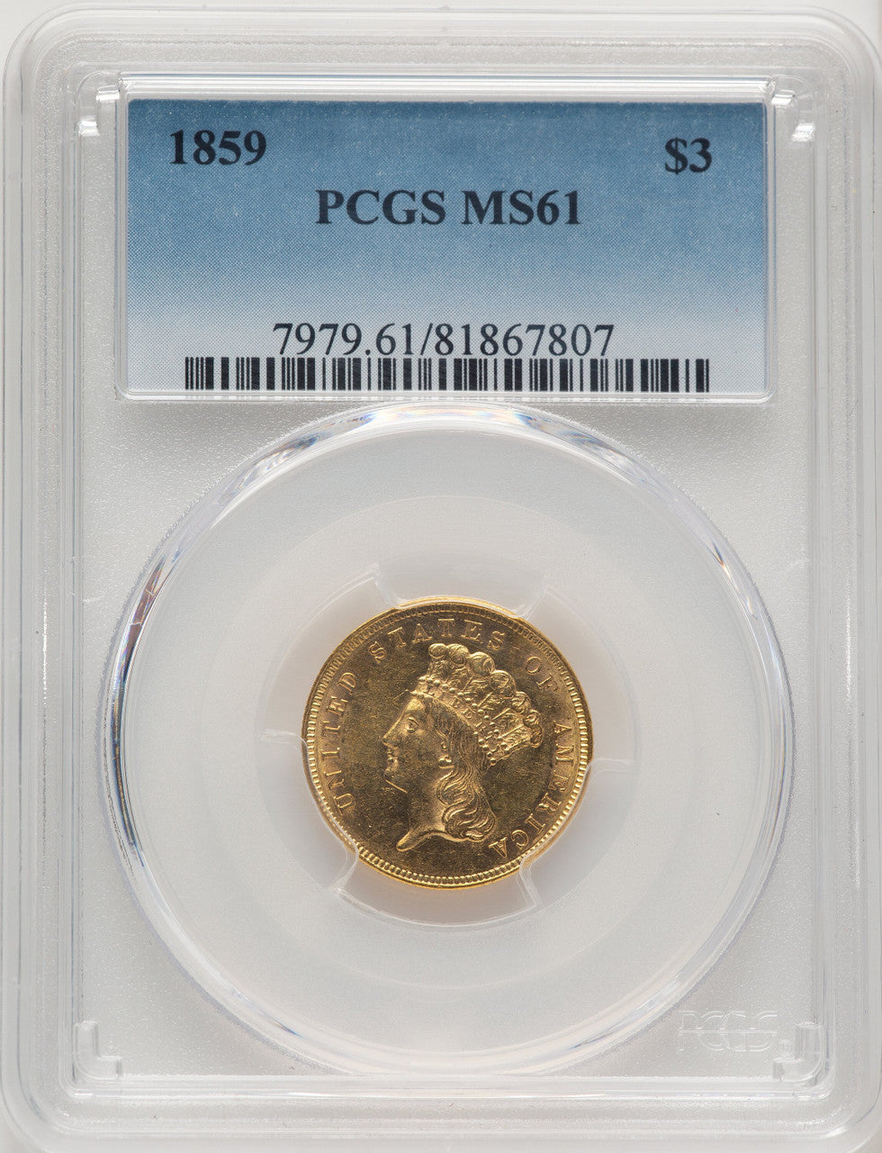 1859 $3 Three Dollar Gold Pieces PCGS MS61