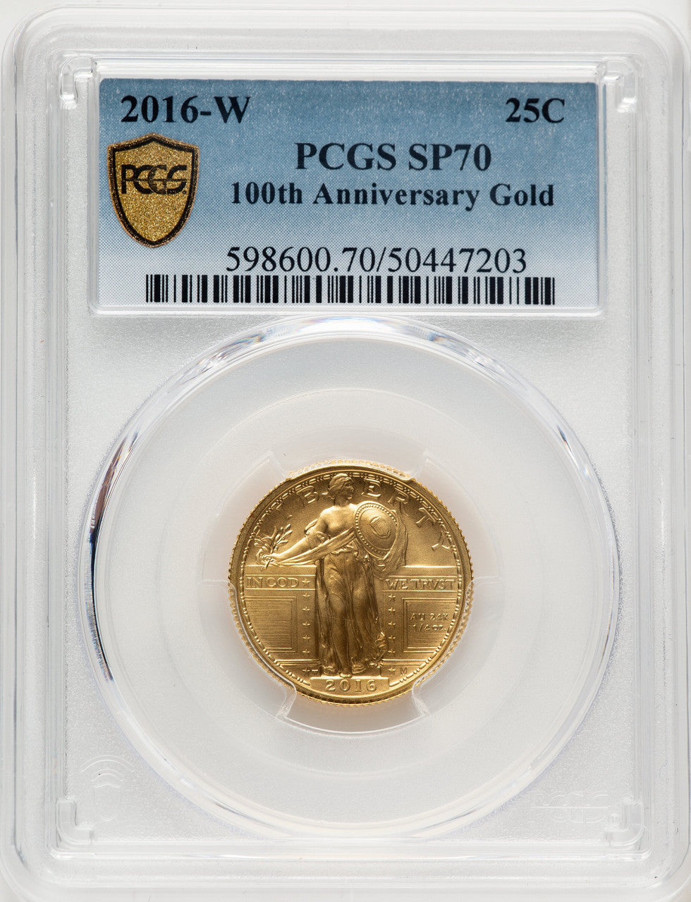 2016-W 25C Standing Liberty 100th Anniversary Gold Centennial Blue Gradient PCGS MS70 (520625008)