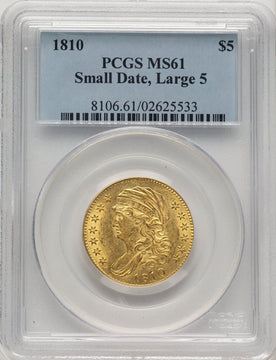 1810 $5 Small Date Tall 5 Early Half Eagle PCGS MS61