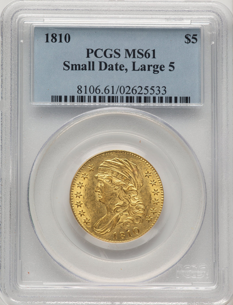 1810 $5 Small Date Tall 5 Early Half Eagle PCGS MS61